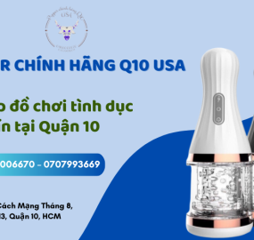 Shop đồ chơi tình dục uy tín tại Quận 10 TP.HCM